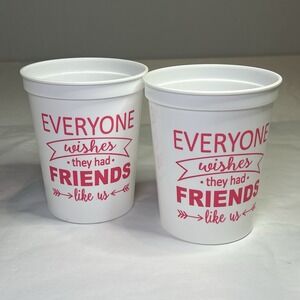 Set Of  16Oz Stadium Cups Reusable Plastic Drink Tumblers Everyone Wishes Friend